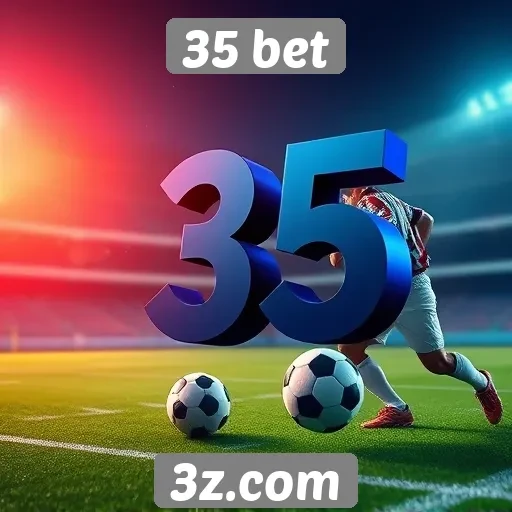 Como funciona a plataforma de apostas 35 bet